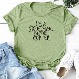 I'm A Nightmare Before Coffee