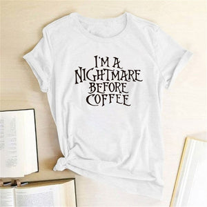 I'm A Nightmare Before Coffee